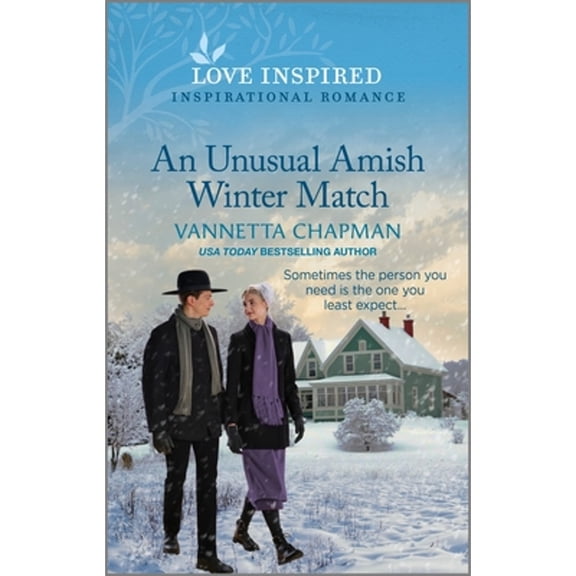 Pre-Owned An Unusual Amish Winter Match: An Uplifting Inspirational Romance (Paperback 9781335596963) by Vannetta Chapman