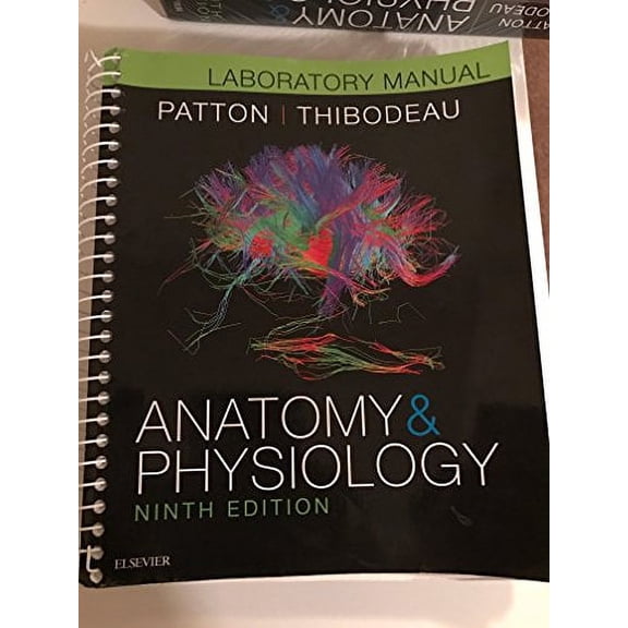 Pre-Owned Anatomy and Physiology Lab Manual Ninth Edition Patton & Thibodeau Paperback