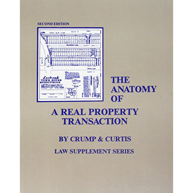 Pre-Owned Anatomy of a Real Property Transaction Paperback