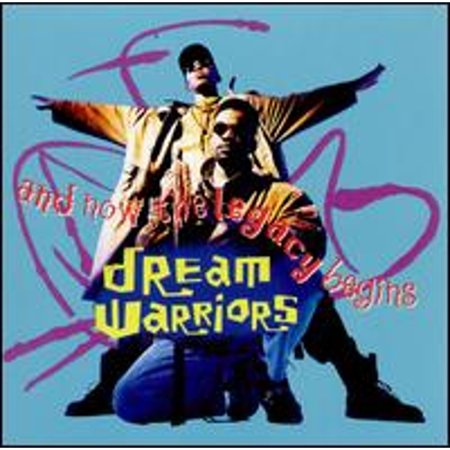 Pre-Owned And Now, The Legacy Begins (CD 0016244403729) by Dream Warriors