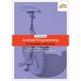 thumbnail image 1 of Pre-Owned Android Programming: The Big Nerd Ranch Guide (Paperback) 0137645546 9780137645541, 1 of 1
