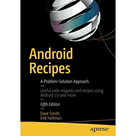 Pre-Owned Android Recipes: A Problem-Solution Approach Paperback