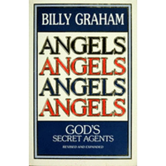 Pre-Owned Angels: God's Secret Agents, by Billy Graham (Hardcover), English