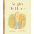 thumbnail image 1 of Pre-Owned Angus Is Here (Hardcover) by Hadley Dyer, 1 of 1