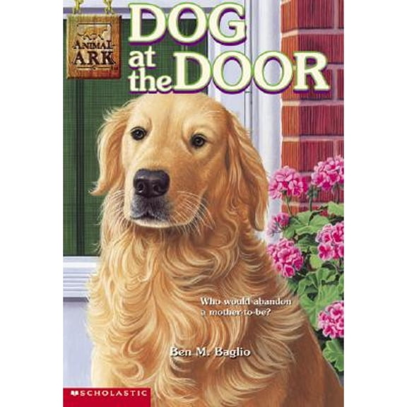 Pre-Owned Animal Ark #25: Dog at the Door: Dog at the Door (Paperback) by Ben M Baglio