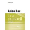 Pre-Owned Animal Law in a Nutshell (Paperback) 9781634602792
