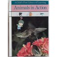 thumbnail image 1 of Pre-Owned Animals in Action (Child's First Library of Learning), 9780809448692, 0809448696, Hardcover, 3rd Printing edition, 1 of 1