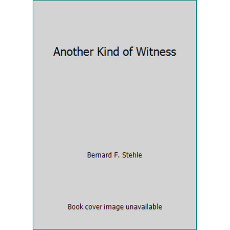 Another Kind of Witness [Hardcover - Used]
