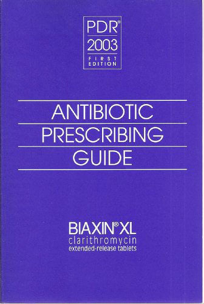 PreOwned Antibiotic Prescribing Guide, PDR 2003 Biaxin XL
