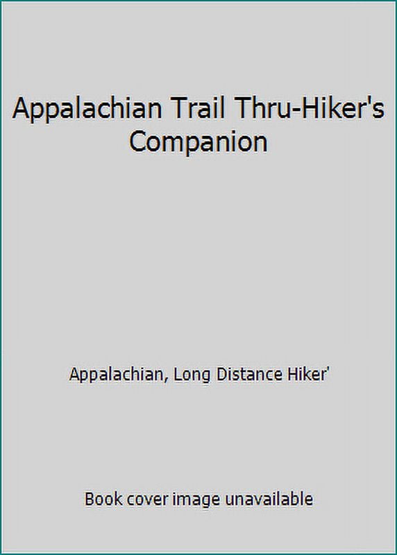 PreOwned Appalachian Trail ThruHiker's Companion (Spiralbound