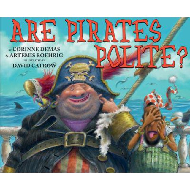 Pre-Owned Are Pirates Polite? (Hardcover) 0545628741 9780545628747