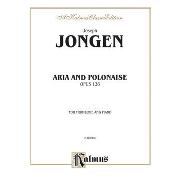 Pre-Owned Aria and Polonaise, Op. 128: Part(s) (Paperback) by Joseph Jongen
