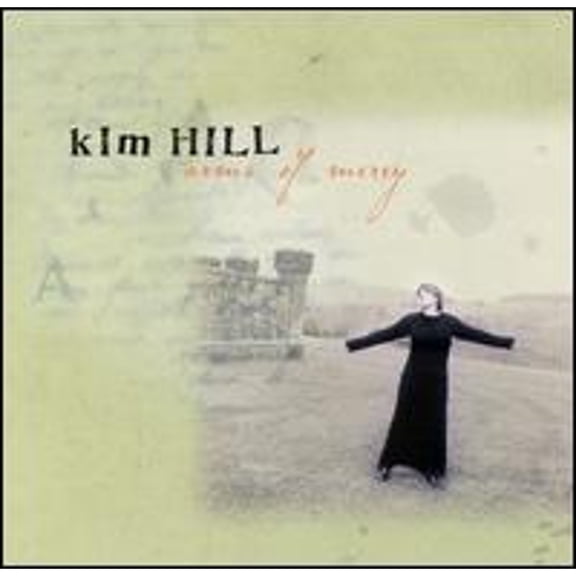 Pre-Owned Arms of Mercy (CD 0724382021322) by Kim Hill