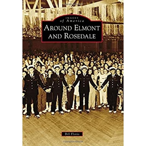 Pre-Owned Around Elmont and Rosedale (Images of America) Paperback