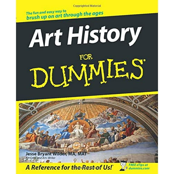 Pre-Owned Art History for Dummies (Paperback) 0470099100 9780470099100