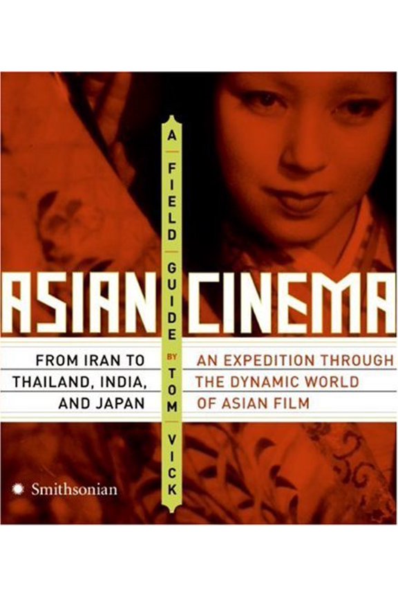 Pre-Owned Asian Cinema : A Field Guide 9780061145858