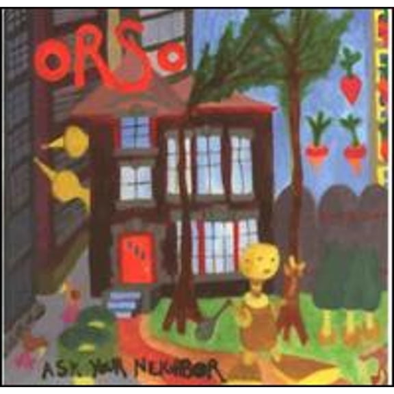 Pre-Owned Ask Your Neighbor........... (CD 0616892969426) by Orso