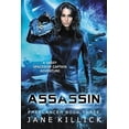 thumbnail image 1 of Pre-Owned Assassin: A Sassy Spaceship Captain Adventure (Paperback) 1908340312 9781908340313, 1 of 1