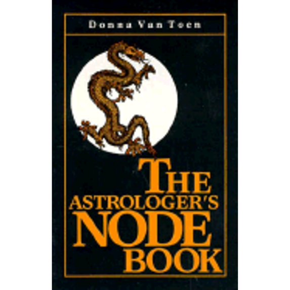 Pre-Owned Astrologers Node Book (Paperback) 0877285217 9780877285212