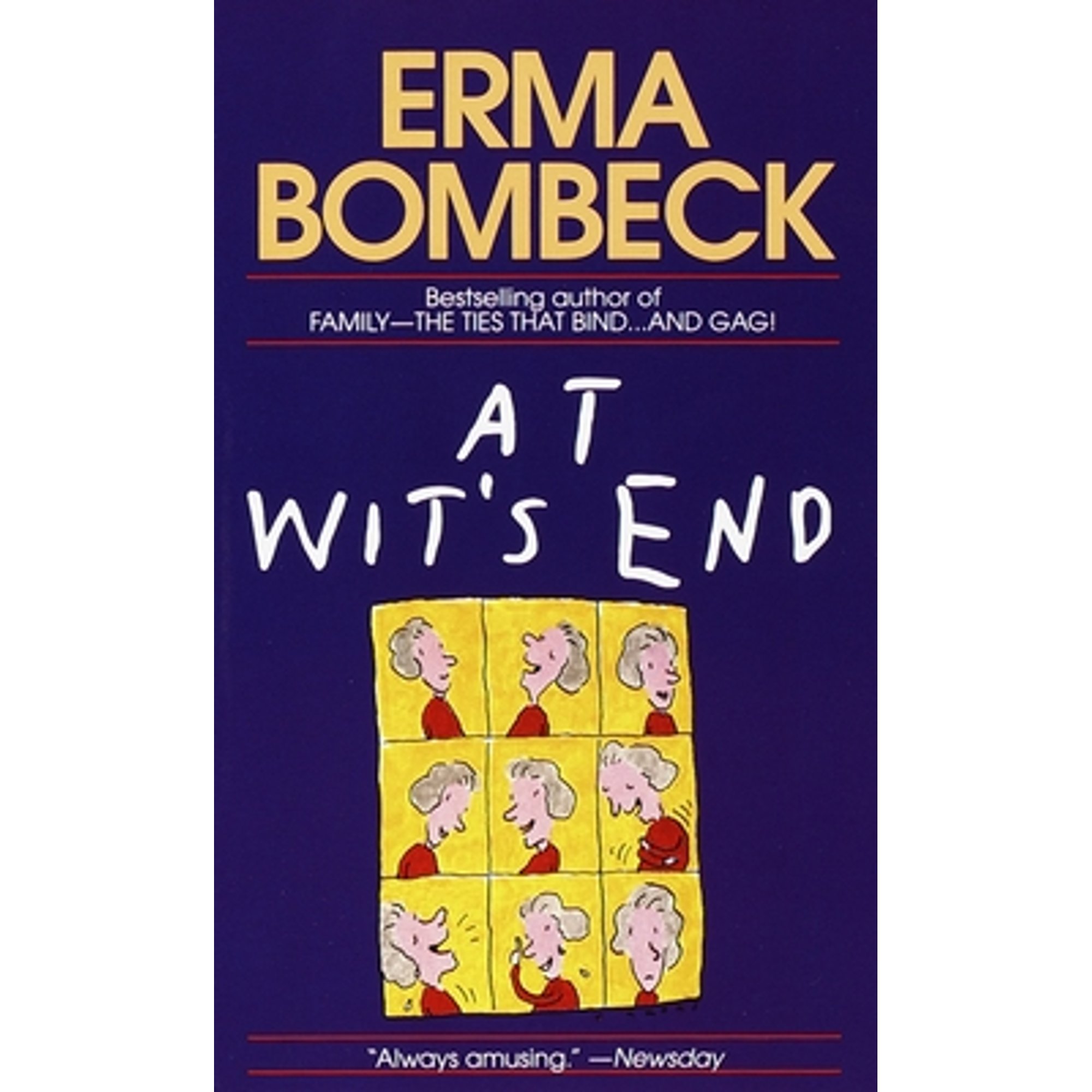 Pre-Owned At Wit's End (Paperback 9780449211847) by Erma Bombeck