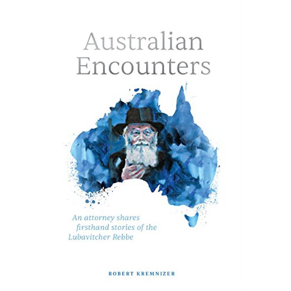 Pre-Owned Australian Encounters - Firsthand Stories of the Rebbe (Hardcover) 0826608299 9780826608291