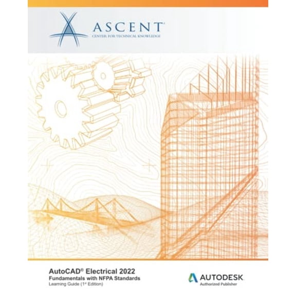 Pre-Owned AutoCAD Electrical 2022: Fundamentals with NFPA Standards: Autodesk Authorized Publisher (Paperback) 9781956032482