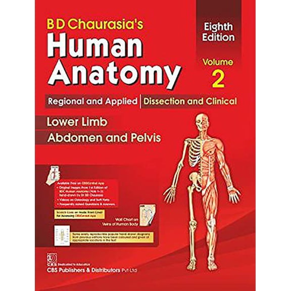 Pre-Owned Bd Chaurasia's Human Anatomy, Volume 2: Regional and Applied Dissection and Clinical: Lower Limb, Abdomen and Pelvis (Paperback) 9388902742 9789388902748