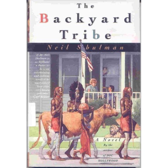 Pre-Owned The Backyard Tribe (Hardcover) 0312105134 9780312105136