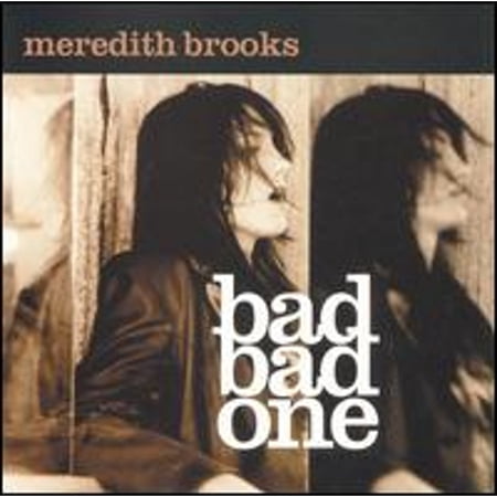 Pre-Owned Bad Bad One (CD 0809095001622) by Meredith Brooks