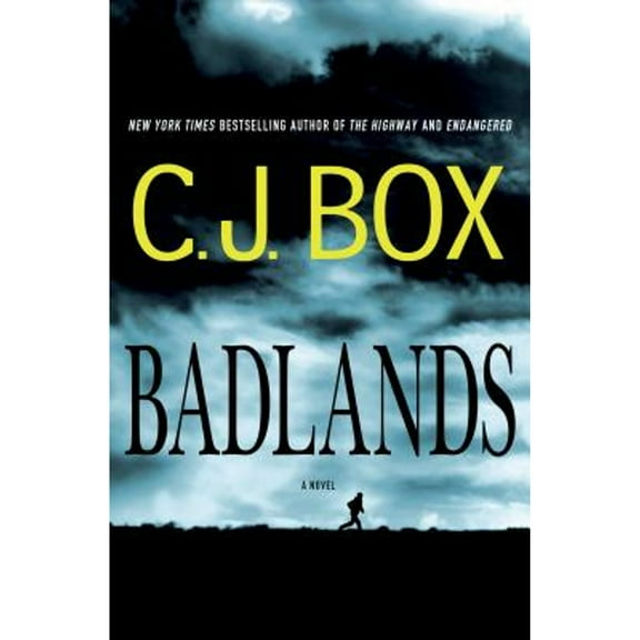 Pre-Owned Badlands (Hardcover 9780312583217) by C J Box