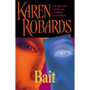 Bait by Karen Robards Hardcover Literature & Fiction English
