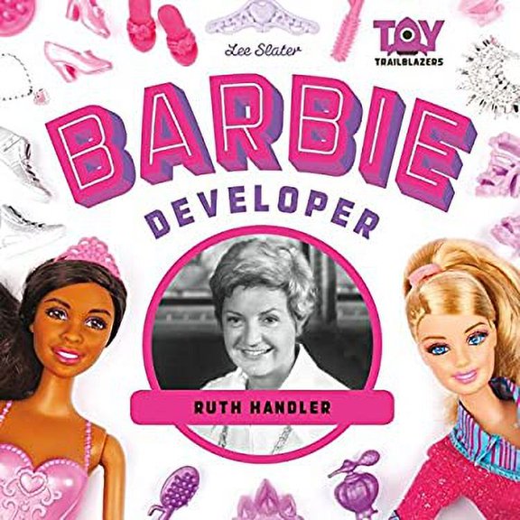Pre-Owned Barbie Developer : Ruth Handler 9781624039744