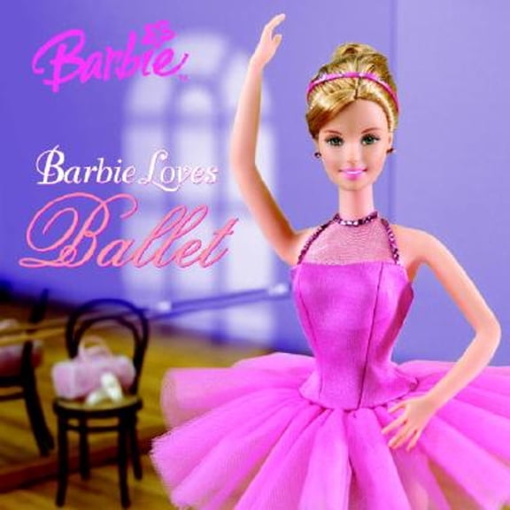 Pre-Owned Barbie Loves Ballet (Barbie) (Paperback) by Mary Man-Kong, Angela Roberts