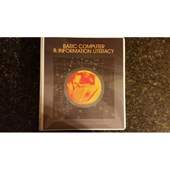 Pre-Owned Basic Computer & Information Literacy Paperback