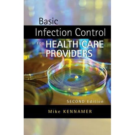 Basic Infection Control for Healthcare Providers [Paperback - Used]