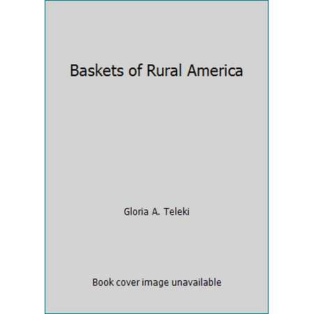 Baskets of Rural America [Paperback - Used]