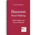 thumbnail image 1 of Pre-Owned Bassoon Reed Making Paperback, 1 of 1