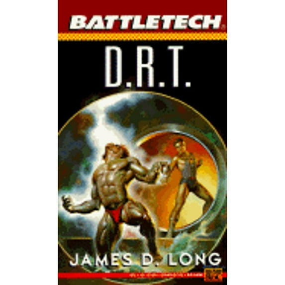 Pre-Owned Battletech 14: D. R. T. (Paperback 9780451453662) by James D Long