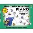 thumbnail image 1 of Pre-Owned Beanstalk's Basics for Piano : Lesson Book Preparatory Level a / Book/Audio (Paperback) 9781423427759, 1 of 1