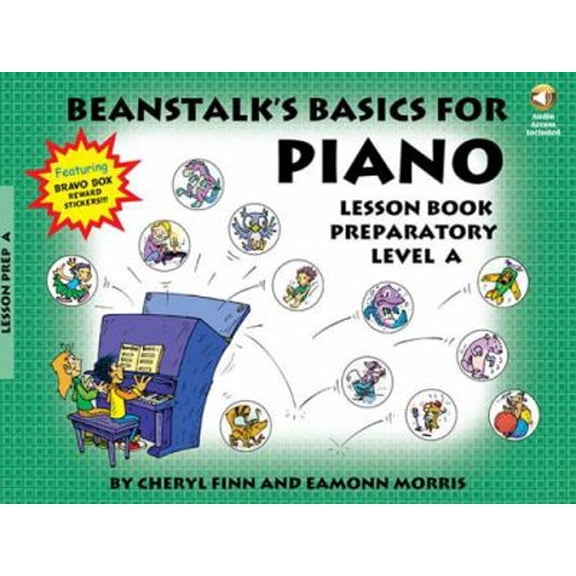 Pre-Owned Beanstalk's Basics for Piano : Lesson Book Preparatory Level a / Book/Audio (Paperback) 9781423427759