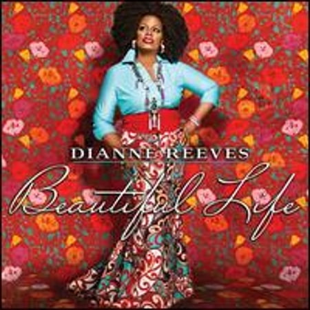 Pre-Owned Beautiful Life (CD 0888072341715) by Dianne Reeves