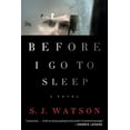 thumbnail image 1 of Pre-Owned Before I Go to Sleep Paperback, 1 of 1