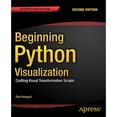 Pre-Owned Beginning Python Visualization: Crafting Visual ...