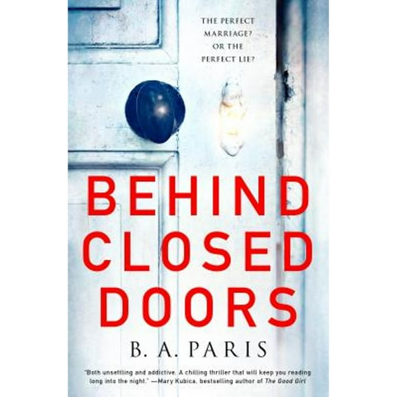 Pre-Owned Behind Closed Doors (Hardcover 9781250121004) by B A Paris