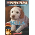 thumbnail image 1 of Pre-Owned The Puppy Place #22: Bella (Paperback) 0545253969 9780545253963, 1 of 1