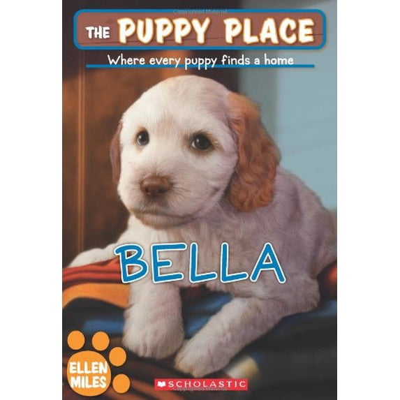 Pre-Owned The Puppy Place #22: Bella (Paperback) 0545253969 9780545253963