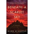 thumbnail image 1 of Pre-Owned Beneath a Scarlet Sky (Unknown) 153662313X 9781536623130, 1 of 1