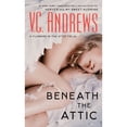 thumbnail image 1 of Pre-Owned Beneath the Attic (Mass Market Paperback) 198212363X 9781982123635, 1 of 1