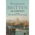 thumbnail image 1 of Pre-Owned Benjamin Britten in Context (Hardcover) 1108496695 9781108496698, 1 of 1