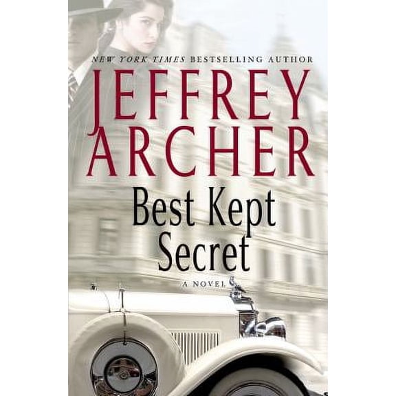 Pre-Owned Best Kept Secret (Hardcover 9781250000989) by Jeffrey Archer